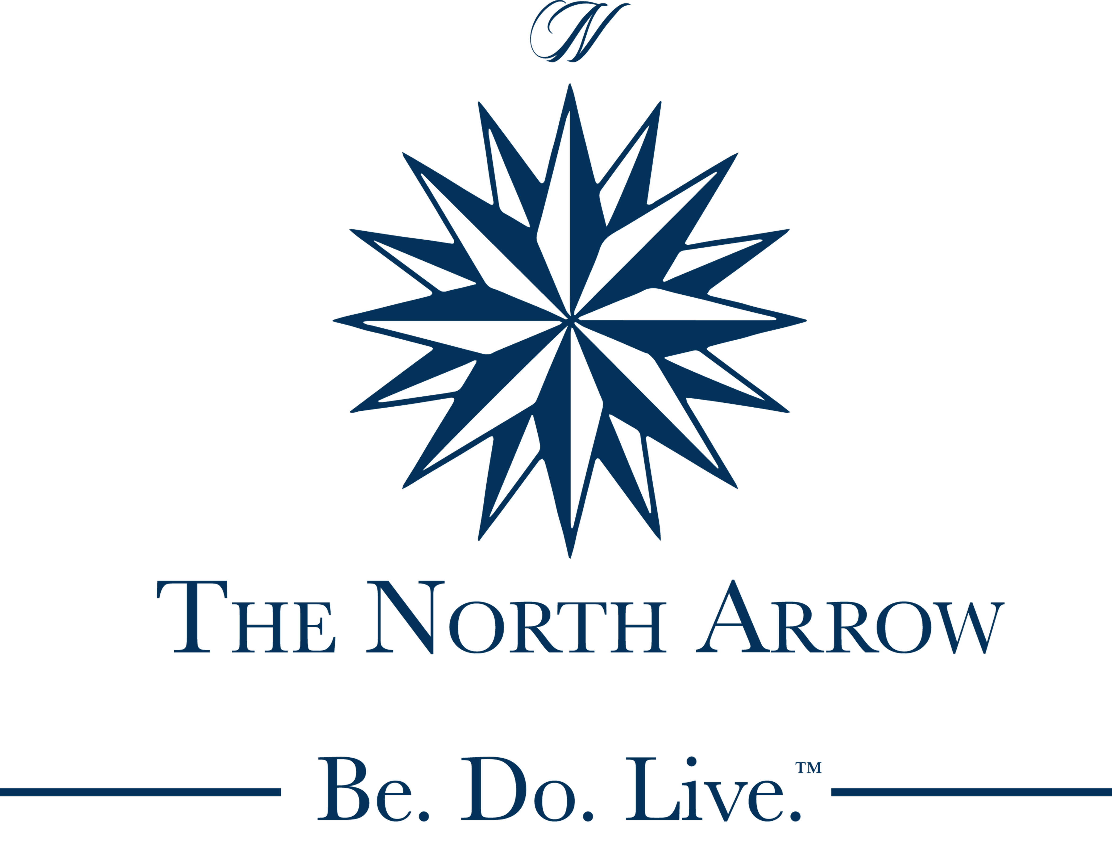 The North Arrow | Be. Do. Live.™